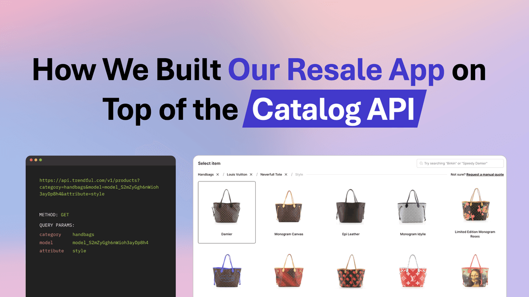 How We Built Our Resale App on Top of the Catalog API